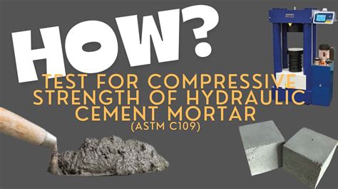 How to Perform ASTM C109 Cement Mortar 